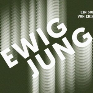 Theaterbesuch „Ewig jung“